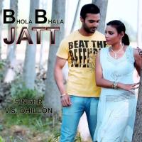 Bhola Bhala Jatt V. S. Dhillon Song Download Mp3