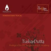 Tushar Dutta - Hindustani Vocal songs mp3