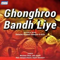 Ghonghroo Bandh Liye Tamanna Parween Song Download Mp3