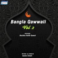 Bangla Qawwali Vol 2 songs mp3