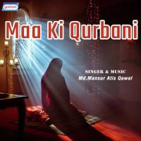 Maa Ki Qurbani songs mp3