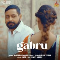 Gabru Sukhbir Sarao Song Download Mp3