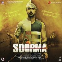 Soorma Anthem Shankar Mahadevan,Shankar Ehsaan Loy & Shankar Mahadevan,Shankar-Ehsaan-Loy Song Download Mp3