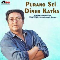 Purano Diner Katha Indranil Sen Song Download Mp3