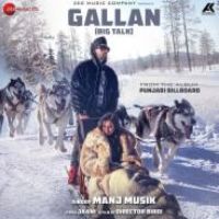 Gallan Manj Musik Song Download Mp3