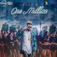 One Million Jazzy B Song Download Mp3