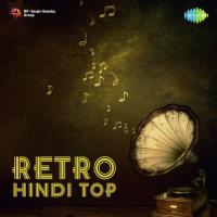 Retro Hindi Top songs mp3