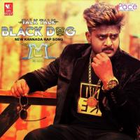 Talk Talk Black Dog MC Mahee,Vivek Singh Song Download Mp3