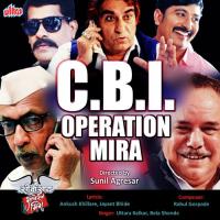 C.B.I ( Operation Mira) songs mp3
