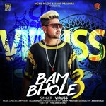 Bam Bhole 3 Viruss Song Download Mp3