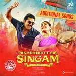 Kadaikutty Singam (Original Motion Picture Soundtrack (Additional Songs)) songs mp3