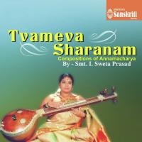 Tvameva Sharanam - Suddha Saveri - Adi I. Sweta Prasad Song Download Mp3