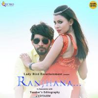 Ranjhana Humane Sagar Song Download Mp3