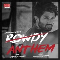 Rowdy Anthem Vijay Deverakonda Song Download Mp3