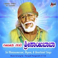 Baba Sai Baba Parupalli Ranganath Song Download Mp3