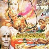 Veera Abhimanyu-Harikathe Sant Bhadragiri Achyut Das Song Download Mp3