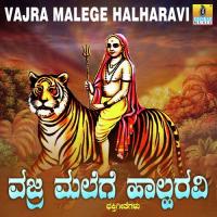 Vajra Malege Halharavi songs mp3