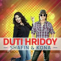 Duti Hridoy Shafin Ahmed,Kona Song Download Mp3