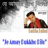 Tomake Dukkho Diye Badsha Bulbul Song Download Mp3