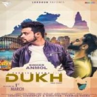 Dukh Anmol Song Download Mp3