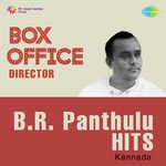 Box-Office Director - B.R. Panthulu Hits songs mp3