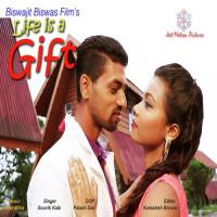 Life Is A Gift Souvik Kabi Song Download Mp3