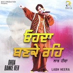 Man Fika Pai Gia Labh Heera Song Download Mp3