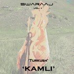 Kamli Turkush Song Download Mp3