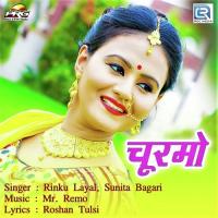 Churmo Rinku Layal,Sunita Bagri Song Download Mp3