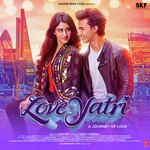 Loveyatri Title Song Divya Kumar Song Download Mp3
