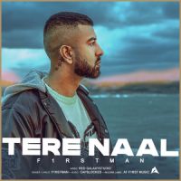 Tere Naal F1rstman Song Download Mp3