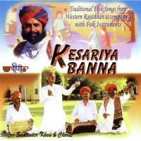 Kesariya Banna songs mp3