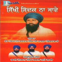 Sikhi Sidak Na Jaave Side A Bhai Nishan Singh Chabal Song Download Mp3