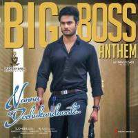Big Boss Anthem Harshika Devanathan,Tippu,Arunraja Kamaraj Song Download Mp3