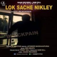 Lok Sache Nikley Blackpain Song Download Mp3