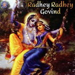 Radhey Radhey Govind songs mp3