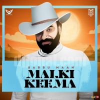 Malki Keema (Full Song) Babbu Maan Song Download Mp3