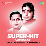 Nannu Vadali (From "Manchi Manasulu") Ghantasala,P. Susheela Song Download Mp3