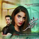 Ishq Main Kafir Sehar Gul Khan,Asif Santu Khan Qawal,Asim Raza Song Download Mp3