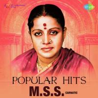 Naneke Badavanu M. S. Subbulakshmi,Radha Vishwanathan Song Download Mp3
