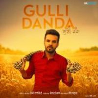 Gulli Danda Happy Raikoti Song Download Mp3