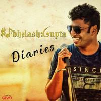 Abhilash Gupta Diaries songs mp3