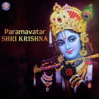 Paramavatar Shri Krishna songs mp3