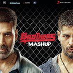 Brothers Mashup (By Kiran Kamath) [From "Brothers"] Neeti Mohan,Sonu Nigam & Shreya Ghoshal Song Download Mp3