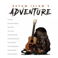 Adventure Rupam Islam,Kaushik Chakraborty,Nilanjan Mandal,Timir Biswas,Suyasha Sengupta,Kabir Chattopadhyay,Tushar Debnath,Sayan Mitra,Ananya Bhattacharjee,Tamal Kanti Halder Song Download Mp3