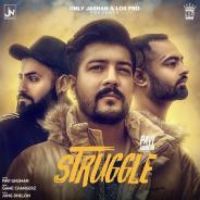 Struggle Pavi Ghuman Song Download Mp3