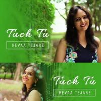 Tuch Tu Revaa Tejare Song Download Mp3