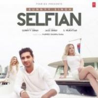 Selfian Sunnyy Singh Song Download Mp3