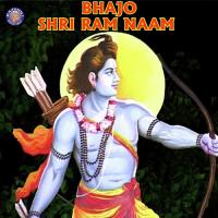 Bhajo Shri Ram Naam songs mp3
