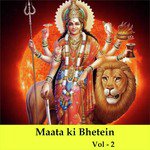 Maata Ki Bhetein, Vol. 2 songs mp3
